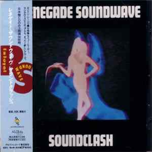Renegade Soundwave - Soundclash FLAC