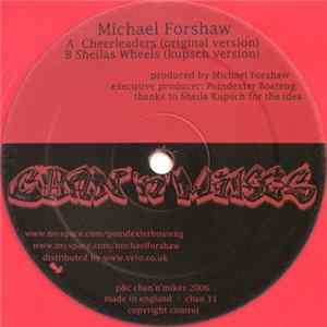 Michael Forshaw - Cheerleaders / Sheilas Wheels FLAC