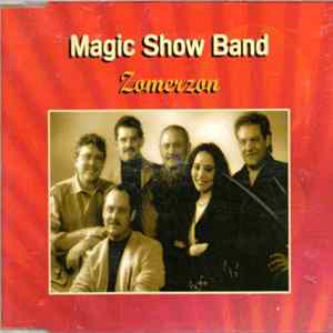 Magic Show Band - Zomerzon FLAC