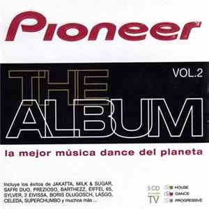 Various - Pioneer The Album Vol. 2 FLAC
