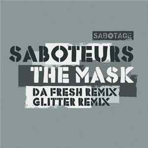 Saboteurs - The Mask FLAC