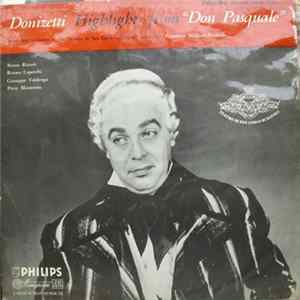 Donizetti, Chorus And Orchestra Of 'Teatro Di San Carlo Di Napoli' - Highlights From 'Don Pasquale' FLAC