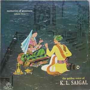K. L. Saigal - The Golden Voice Of K. L. Saigal - Vol. 3 FLAC