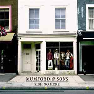 Mumford & Sons - Sigh No More FLAC
