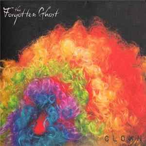 The Forgotten Ghost - Clown FLAC