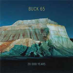 Buck 65 - 20 Odd Years FLAC