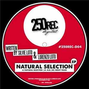Silvie Loto & Lorenzo Loto - Natural Selection EP FLAC