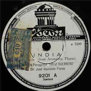 Orquesta Paraguaya "Ortiz Guerrero" Dir. José Asunción Flores - India / Che Picazú - Mi FLAC