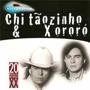 Chitãozinho & Xororó - Millennium - 20 Músicas Do Século XX FLAC