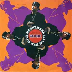 Marky Mark & The Funky Bunch - Wildside FLAC