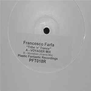 Francesco Farfa - Tribe N Trance / Montalban FLAC
