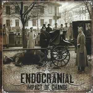 Endocranial - Impact Of Change FLAC