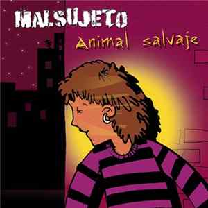 Malsujeto - Animal Salvaje FLAC