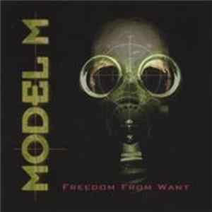 Model M - Freedom From Want FLAC