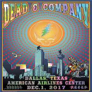 Dead & Company - American Airlines Center; Dallas, TX. December 01, 2017 FLAC