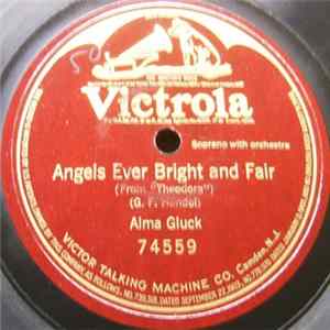 Alma Gluck - Angels Ever Bright And Fair FLAC