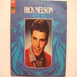 Rick Nelson - I Need You FLAC