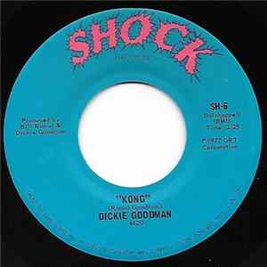 Dickie Goodman - Kong / Ed's Tune FLAC