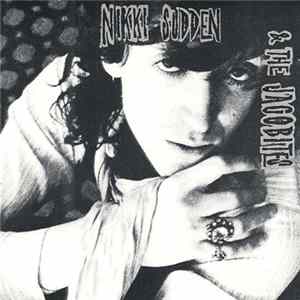 Nikki Sudden & The Jacobites - Dead Men Tell No Tales / Texas FLAC
