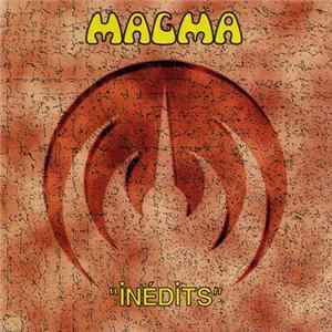 Magma - Inédits FLAC