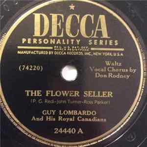 Guy Lombardo And His Royal Canadians - The Flower Seller / Little Girl FLAC