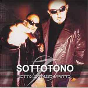 Sottotono - Sotto Lo Stesso Effetto FLAC