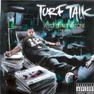 Turf Talk - West Coast Vaccine (The Cure) FLAC