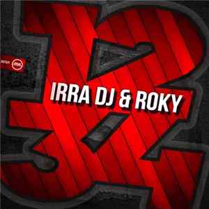 Irra DJ & Roky - 1 2 3 4 FLAC
