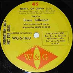 Bruce Gillespie - Jenny, Oh Jenny FLAC