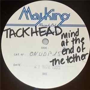 Tack»Head - Mind At The End Of The Tether FLAC