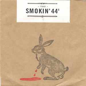 The Smokin´44s - The Smokin´44s FLAC