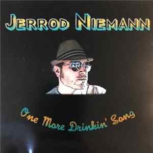 Jerrod Niemann - One More Drinkin' Song FLAC