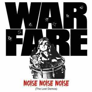 Warfare - Noise, Noise, Noise (The Lost Demos) FLAC
