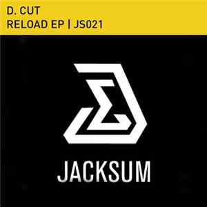 D. Cut - Reload EP FLAC