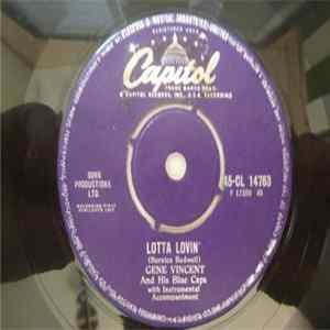 Gene Vincent And His Blue Caps - Lotta Lovin'/ Wear My Ring FLAC