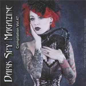 Various - Dark Spy Magazine - Compilation Vol. 47 FLAC