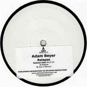 Adam Beyer - Relapse FLAC