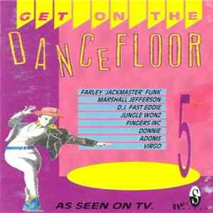 Various - Get On The Dance Floor Volume 5 FLAC