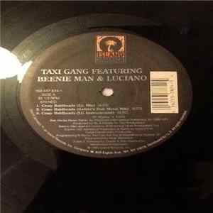 Taxi Gang Featuring Beenie Man & Luciano - Crazy Baldheads FLAC