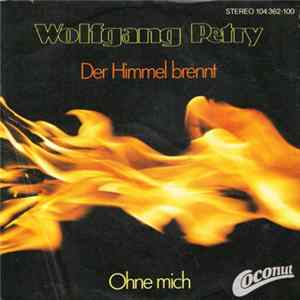 Wolfgang Petry - Der Himmel Brennt FLAC