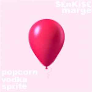 Senkise & Marge - Popcorn, Vodka, Sprite FLAC