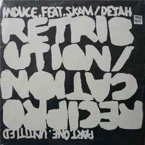 Induce / Skam / Dejah - Retribution / Reciprocation Part One - Untitled FLAC