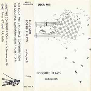 Luca Miti - Possible Plays FLAC