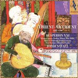 Jordi Savall, Hespèrion XXI - Orient - Occident FLAC