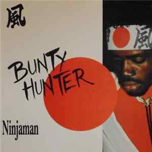 Ninjaman - Bounty Hunter FLAC