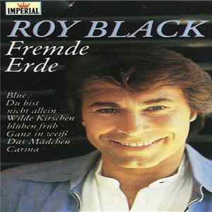 Roy Black - Fremde Erde FLAC