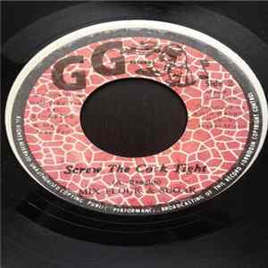 Mix Flour & Sugar / GG's All Stars - Screw The Cock Tight / Dub Part Two FLAC