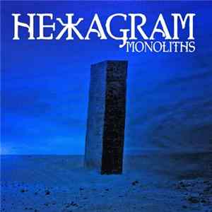 Hexagram - Monoliths FLAC