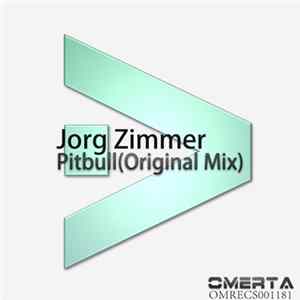Jorg Zimmer - Pitbull (Original Mix) FLAC