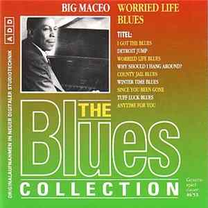 Big Maceo - Worried Life Blues FLAC